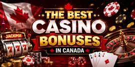 best casino bonuses canada